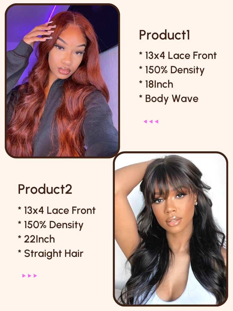 2 Wigs $231 for 22"" 13x4 Lace Front Straight Hair with Band and 18"" 13x4 Lace Front Reddish Brown Body Wave Wig